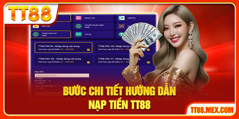 Bước chi tiết hướng dẫn nạp tiền TT88