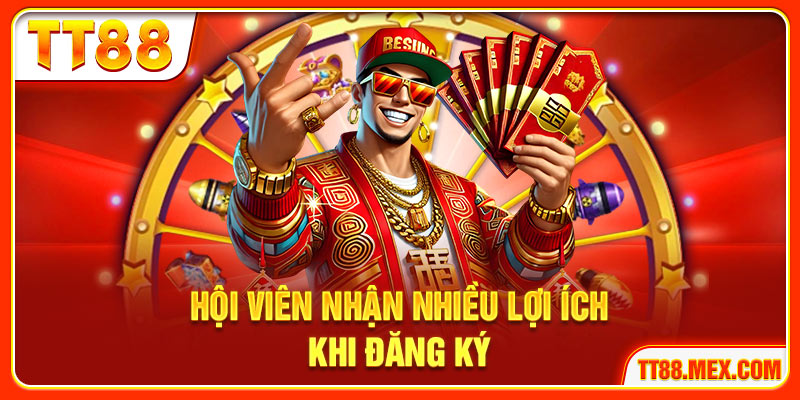 Hội viên nhận nhiều lợi ích khi đăng ký